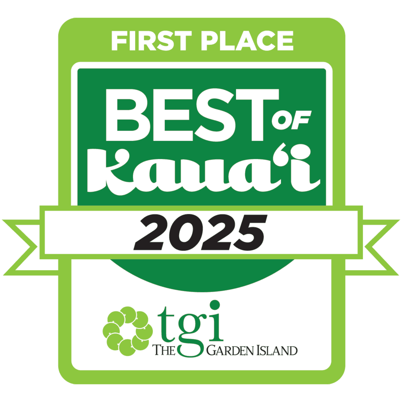 Best of Kaua'i 2025 First Place badge for property damage restoration, awarded by The Garden Island